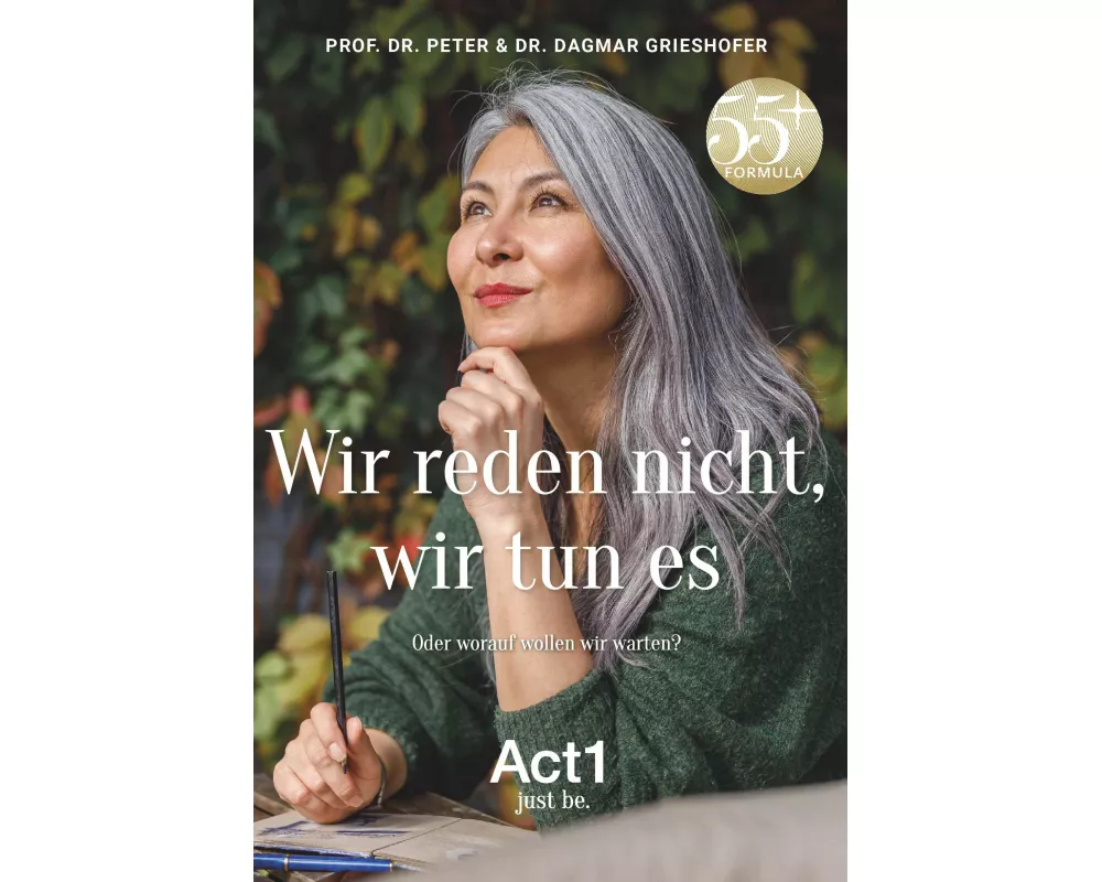 Wir reden nicht, wir tun es