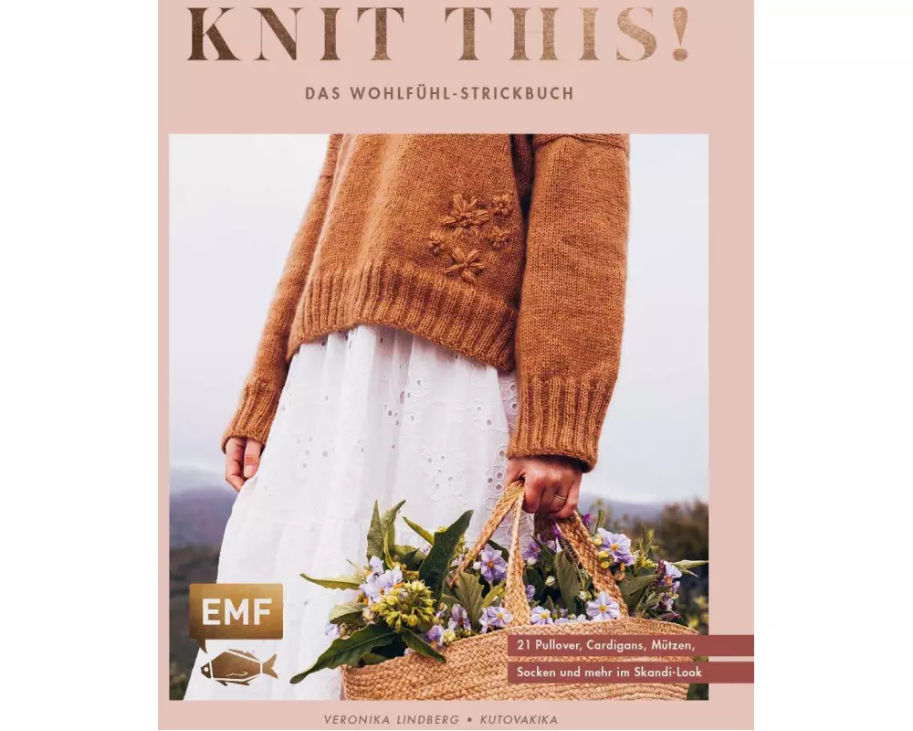 Knit this! – Das Wohlfühl-Strickbuch von Kutovakika