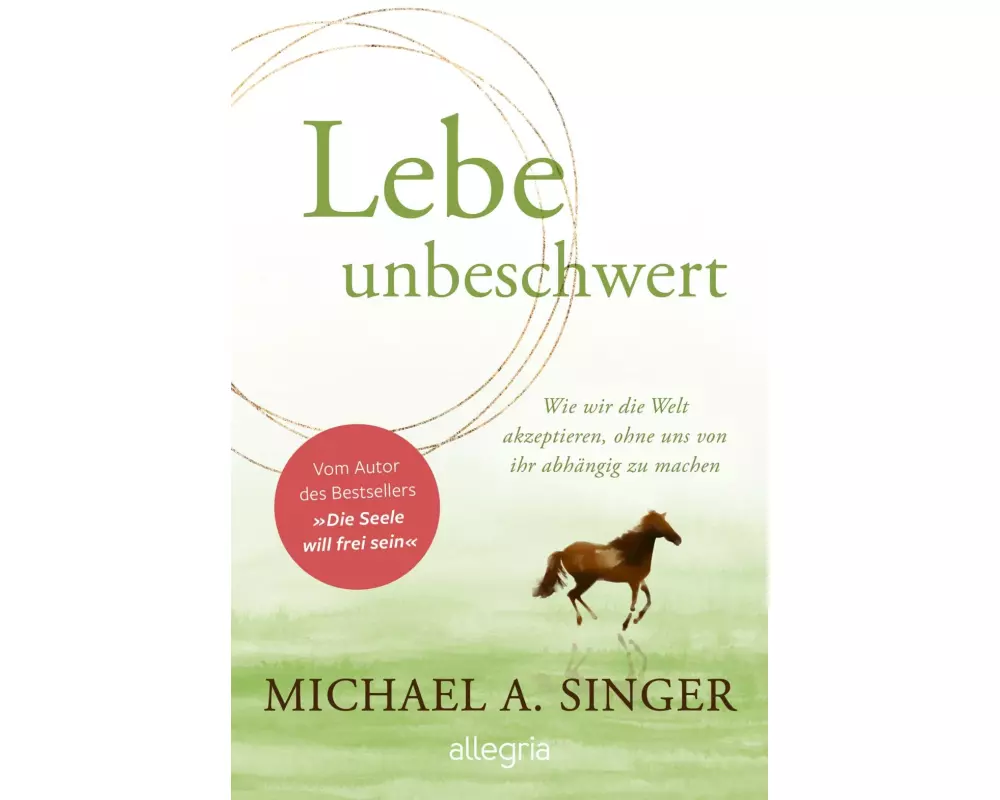 Lebe unbeschwert
