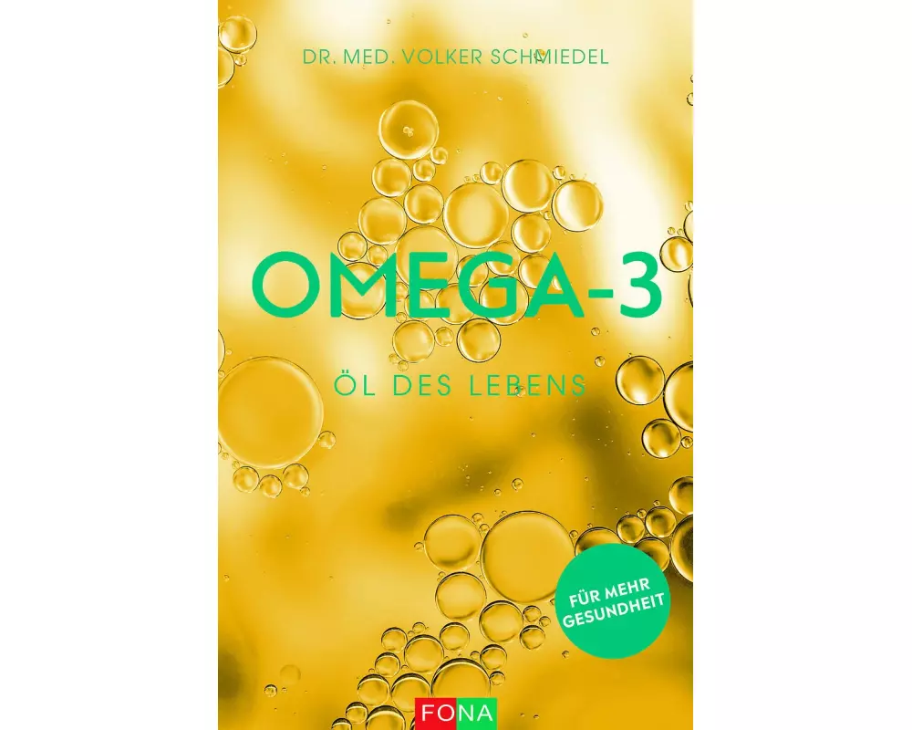 Omega-3 – Öl des Lebens