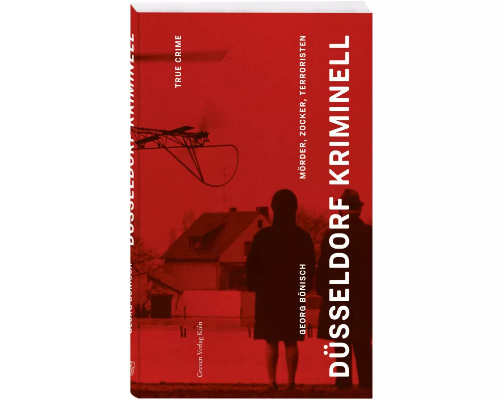 Düsseldorf Kriminell