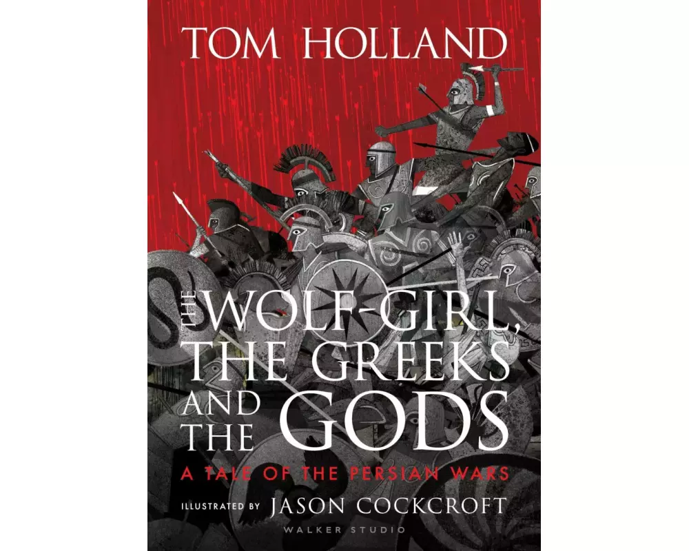 The Wolf-Girl, the Greeks and the Gods: a Tale of the Persian Wars