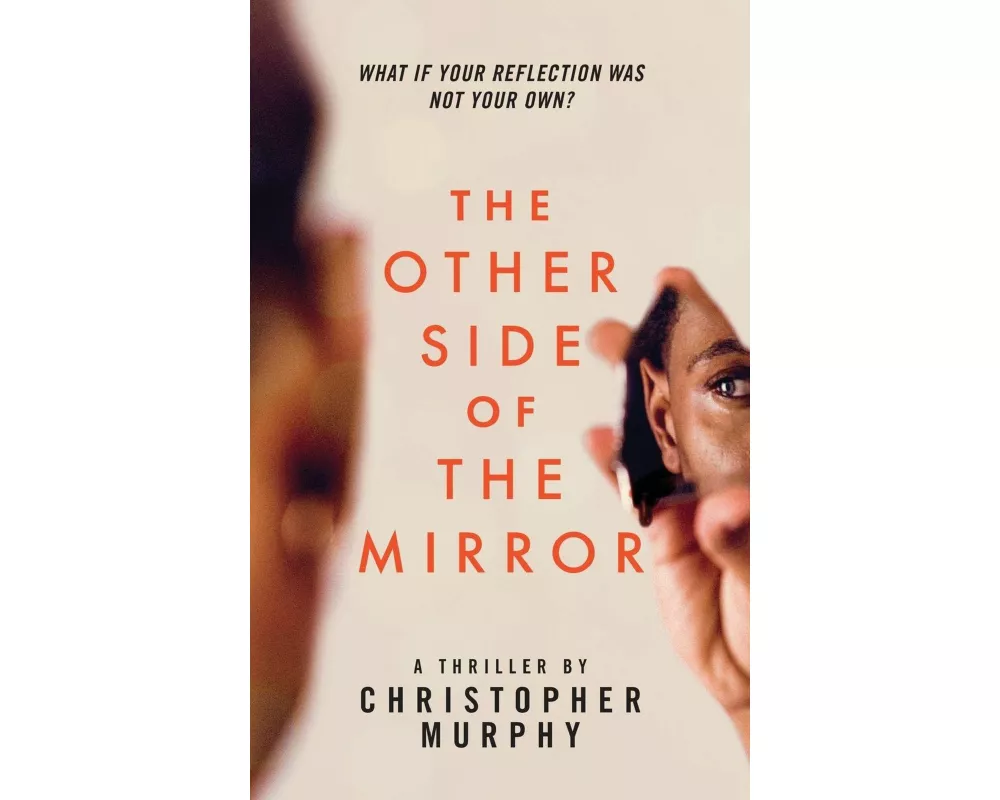 The Other Side of the Mirror
