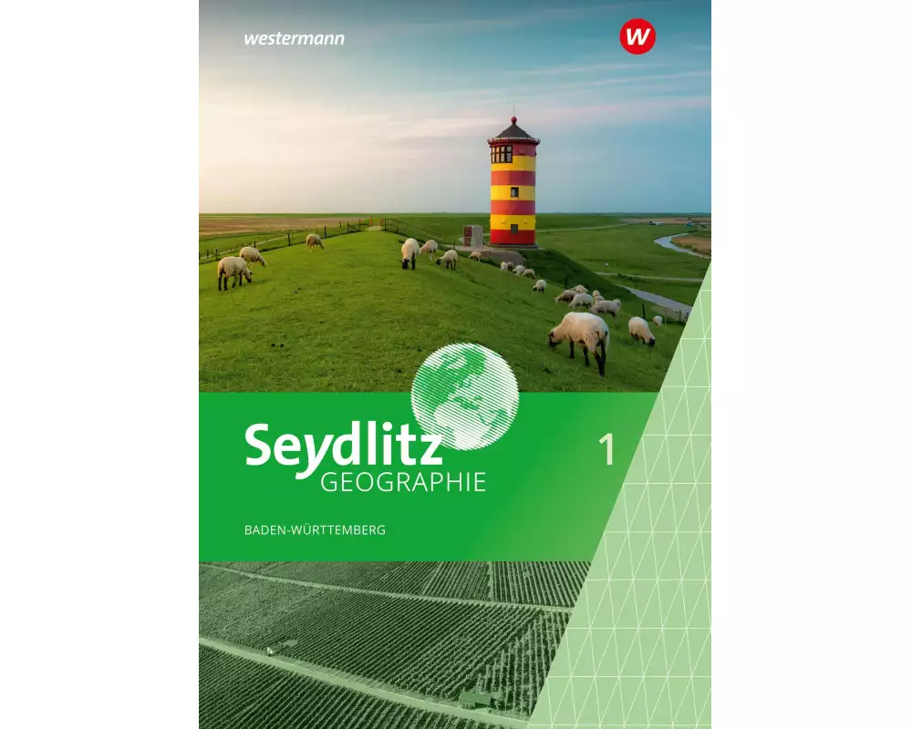 Seydlitz Geographie 5 / 6. Schulbuch. Für Gemeinschaftsschulen und Realschulen in Baden-Württemberg