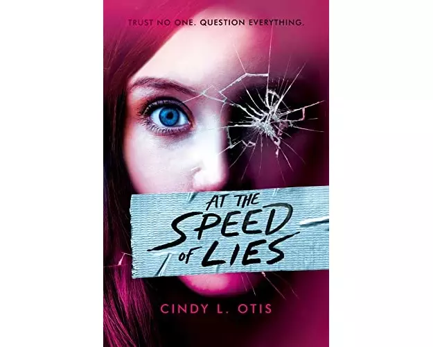 At the Speed of Lies