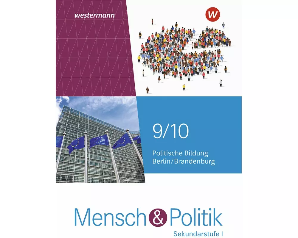 Mensch und Politik SI 9 / 1. Schulbuch. Für Berlin und Brandenburg