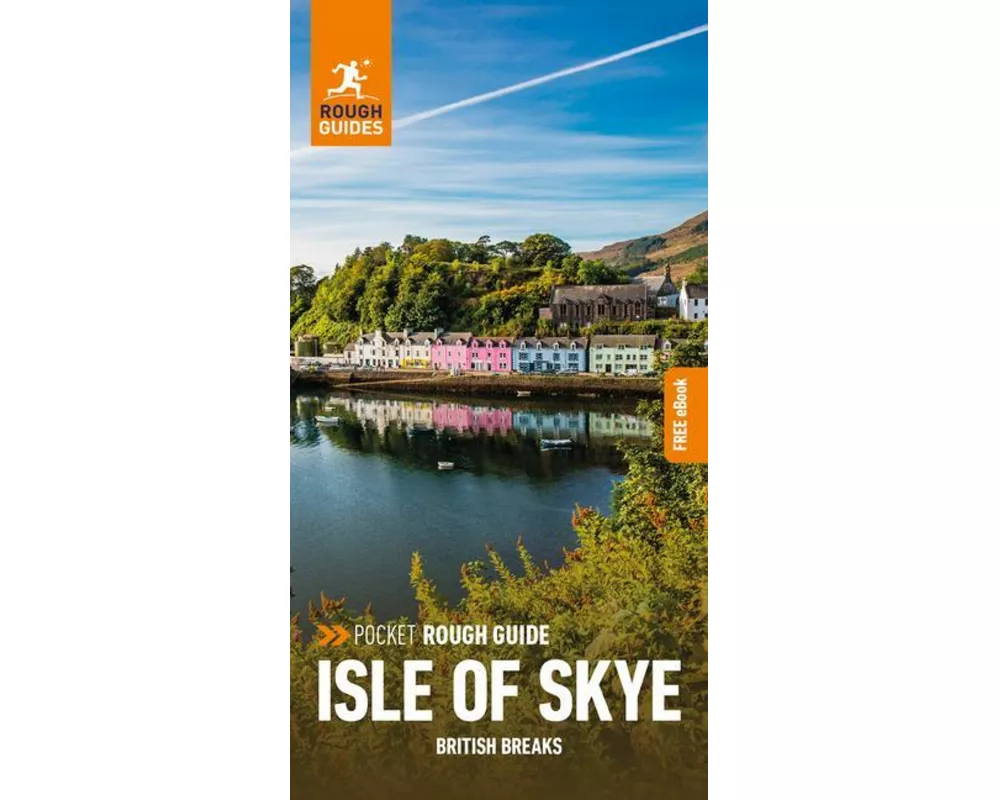 Pocket Rough Guide British Breaks Isle of Skye & the Western Isles: Travel Guide with eBook