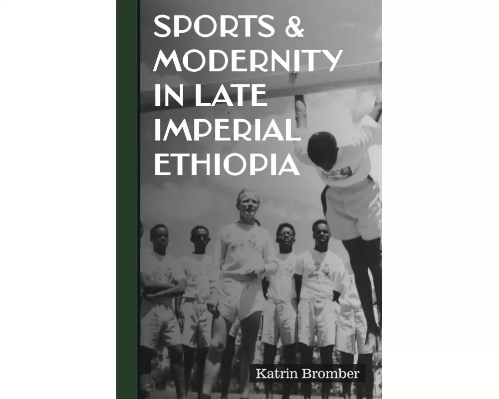 Sports & Modernity in Late Imperial Ethiopia