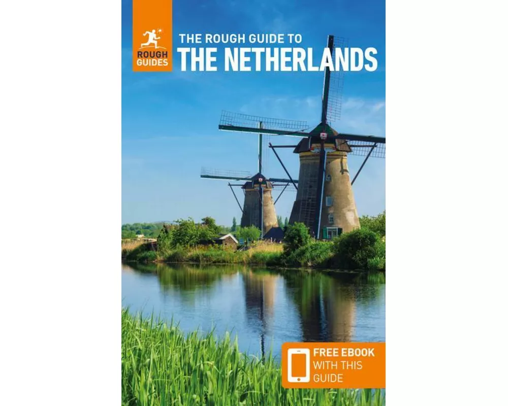 The Rough Guide to the Netherlands: Travel Guide with eBook