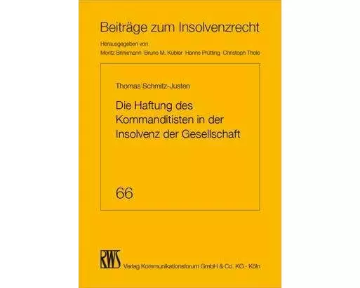 Die Haftung des Kommanditisten in der Insolvenz der Gesellschaft