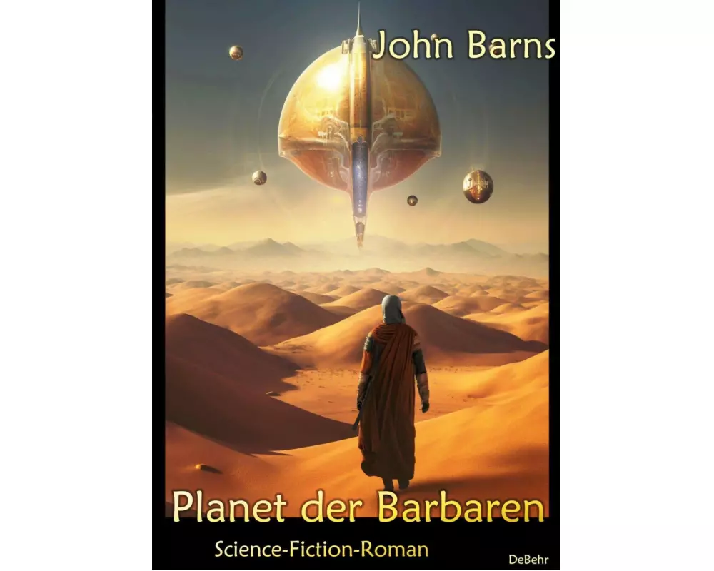 Planet der Barbaren - Science-Fiction-Roman