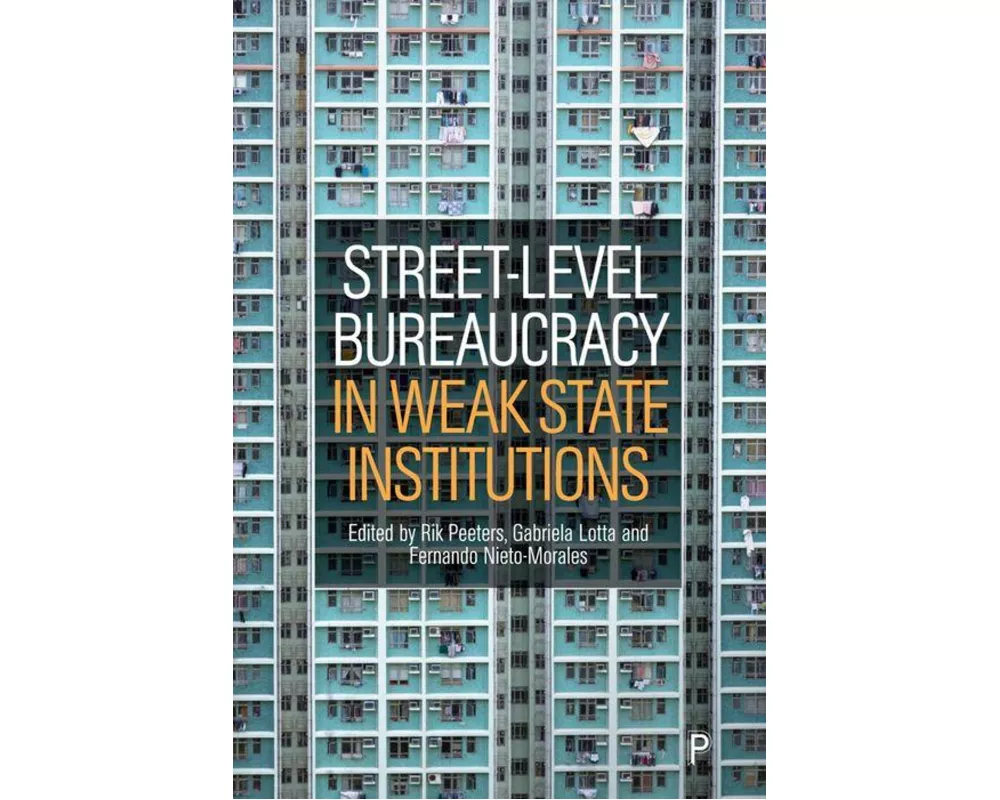 Street-Level Bureaucracy in Weak State Institutions