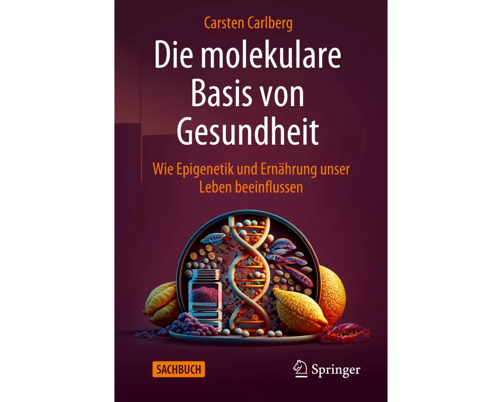 Die molekulare Basis von Gesundheit