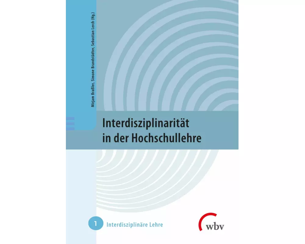 Interdisziplinarität in der Hochschullehre