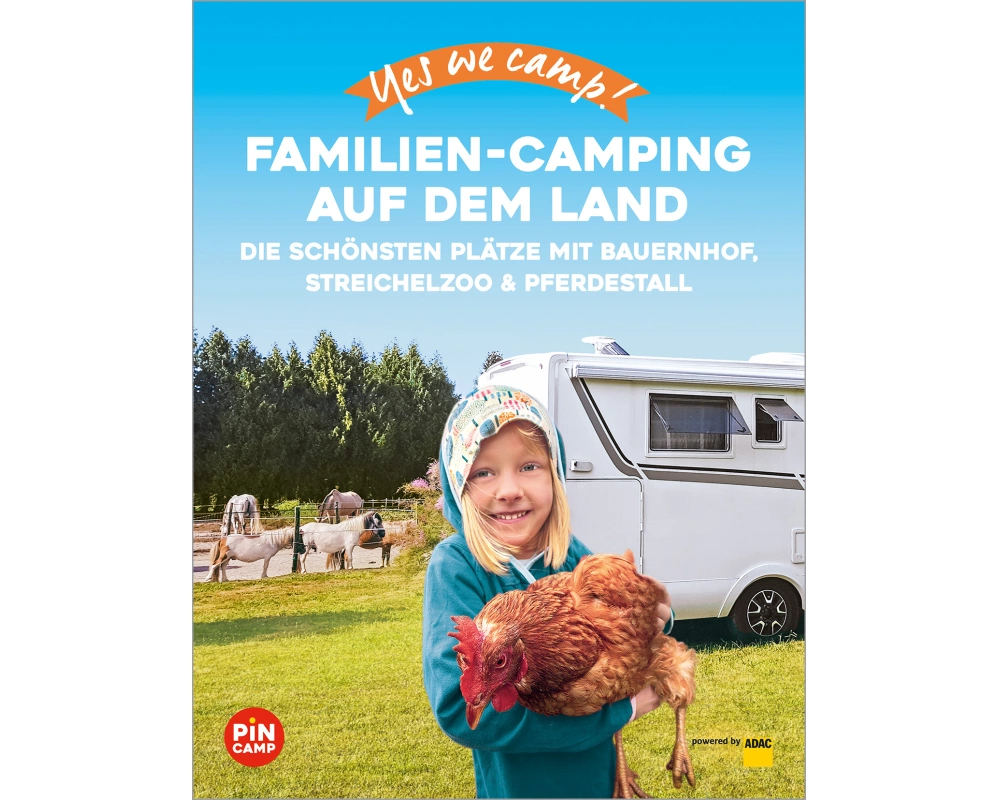 Yes we camp! Familien-Camping auf dem Land