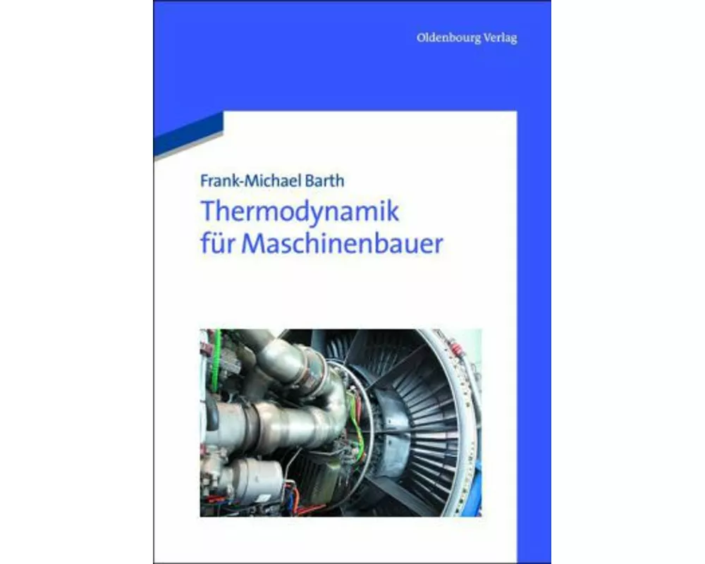 Thermodynamik für Maschinenbauer