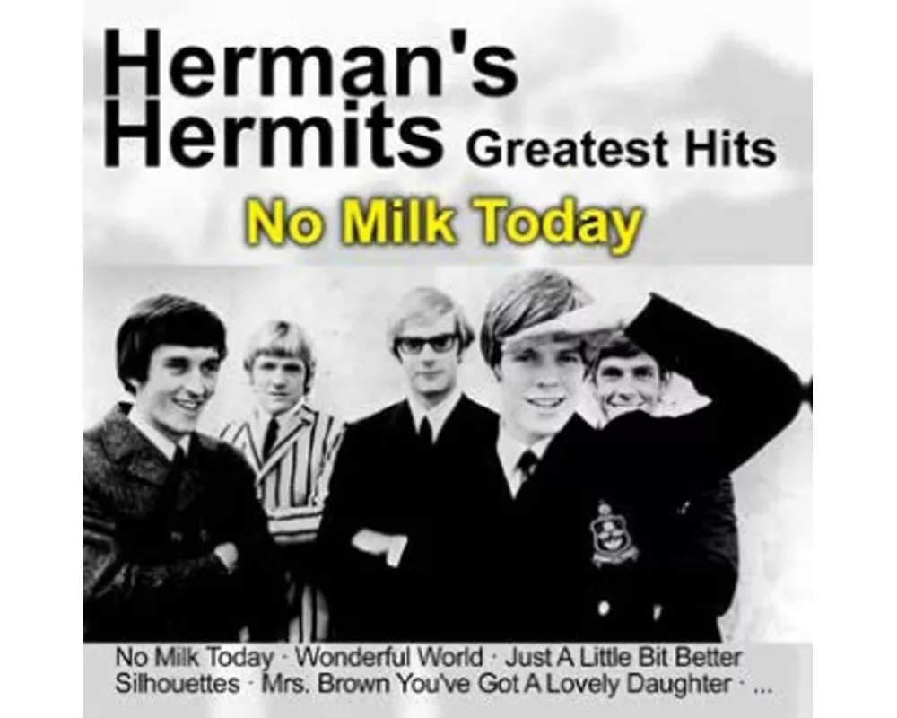No Milk Today-Greatest Hits