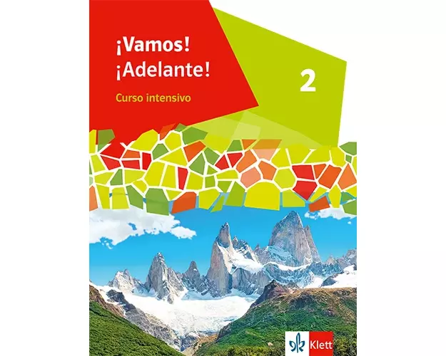 ¡Vamos! ¡Adelante! Curso intensivo 2. Schulbuch 2. Lernjahr