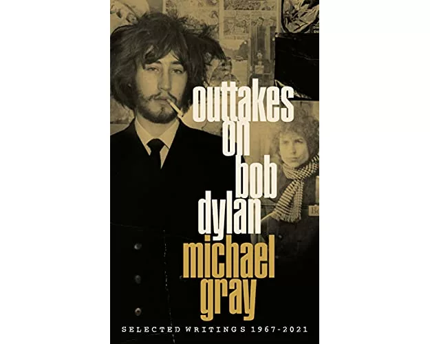 Outtakes On Bob Dylan