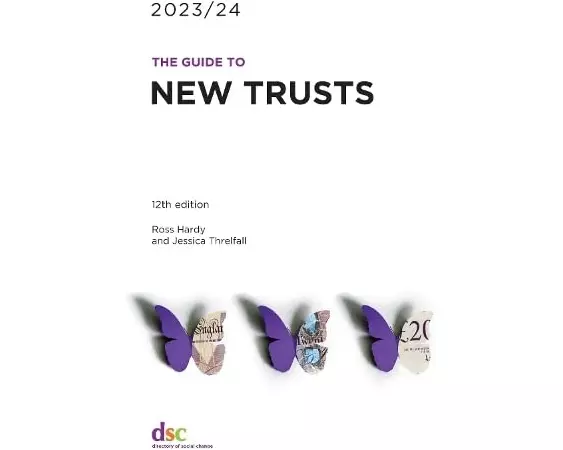 The Guide to New Trusts 2023/24