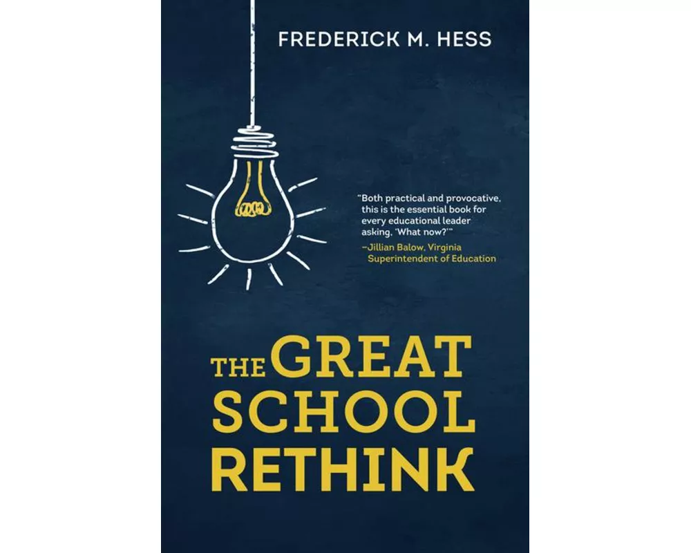 The Great School Rethink