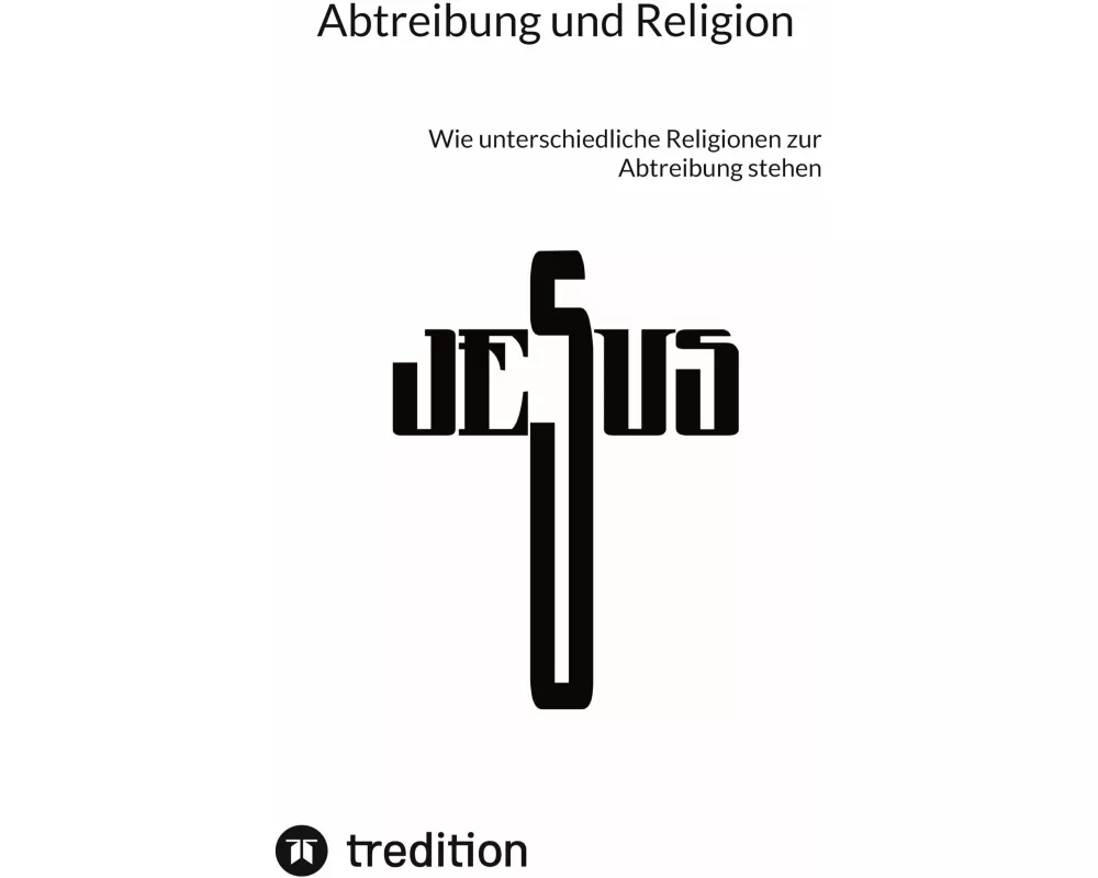 Abtreibung und Religion