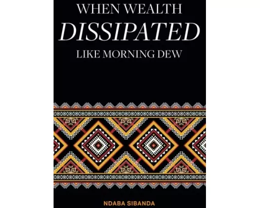 When Wealth Dissipated Like Morning Dew