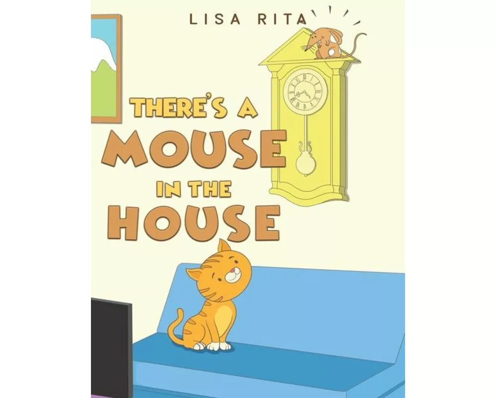 There's a Mouse in the House