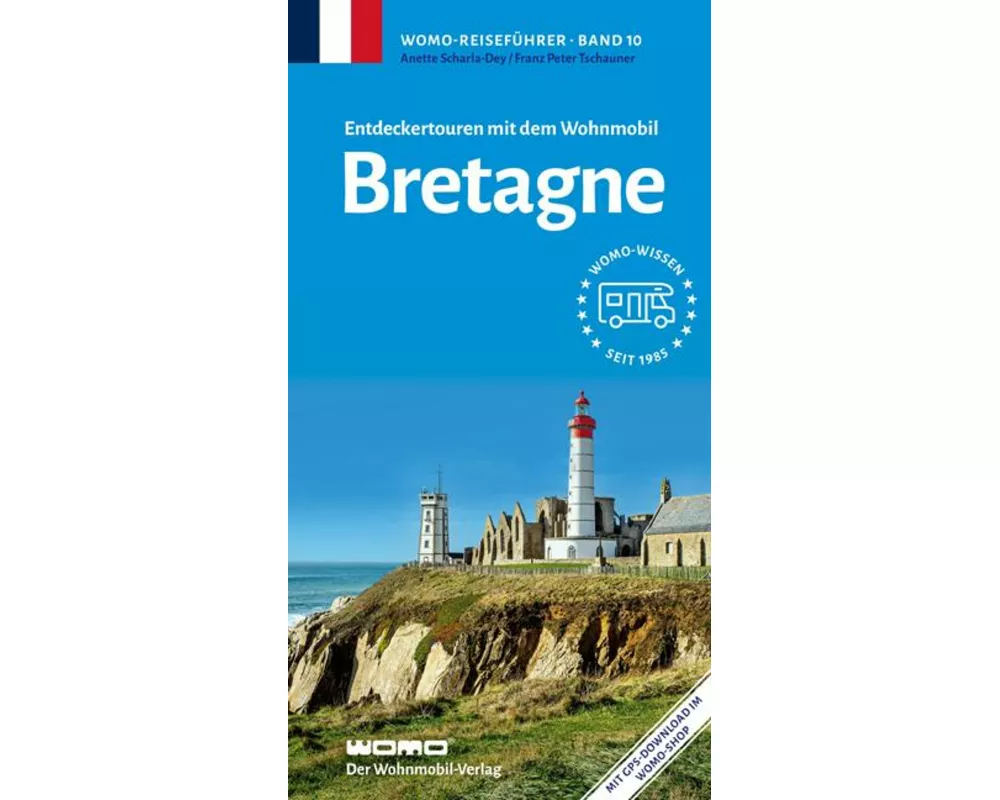 Entdeckertouren mit dem Wohnmobil Bretagne