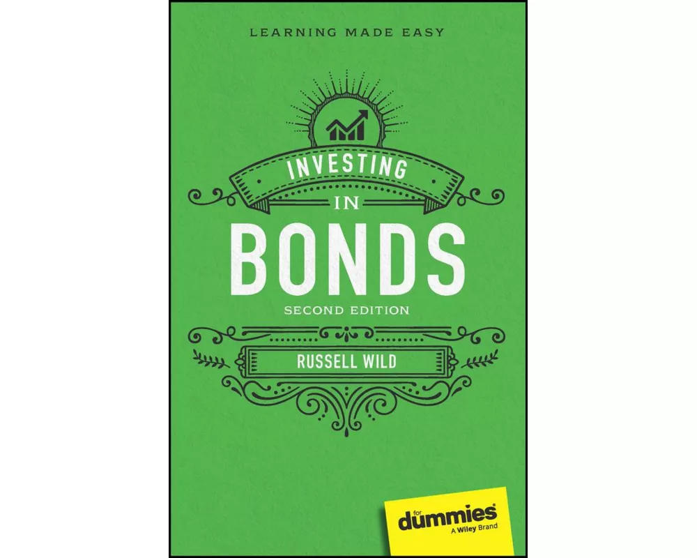 Investing in Bonds For Dummies