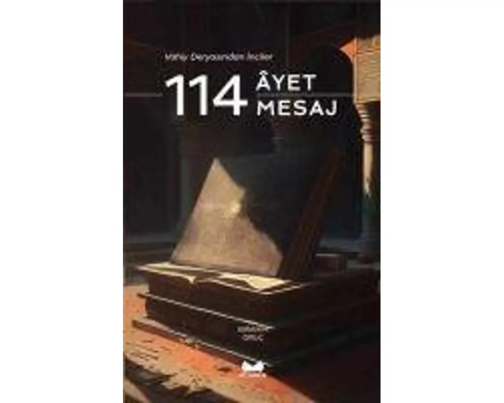 114 Ayet 114 Mesaj - Vahiy Deryasindan Inciler