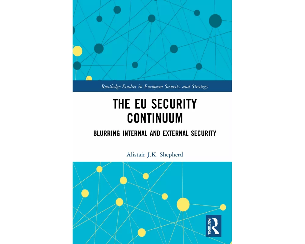 The EU Security Continuum