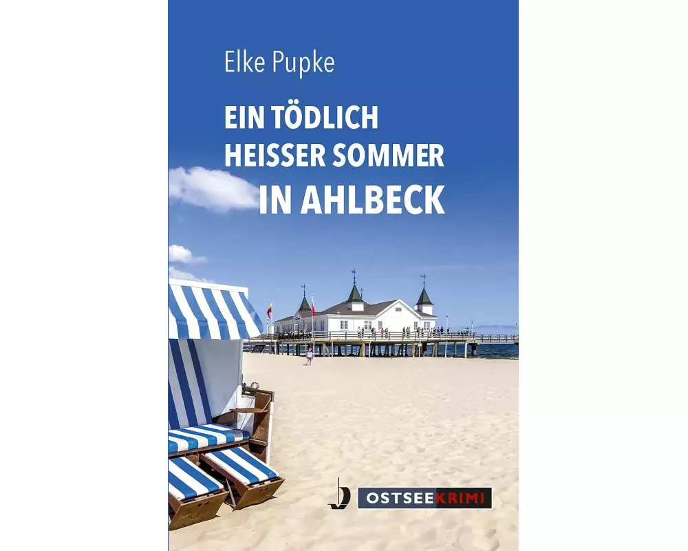 Ein tödlich heißer Sommer in Ahlbeck