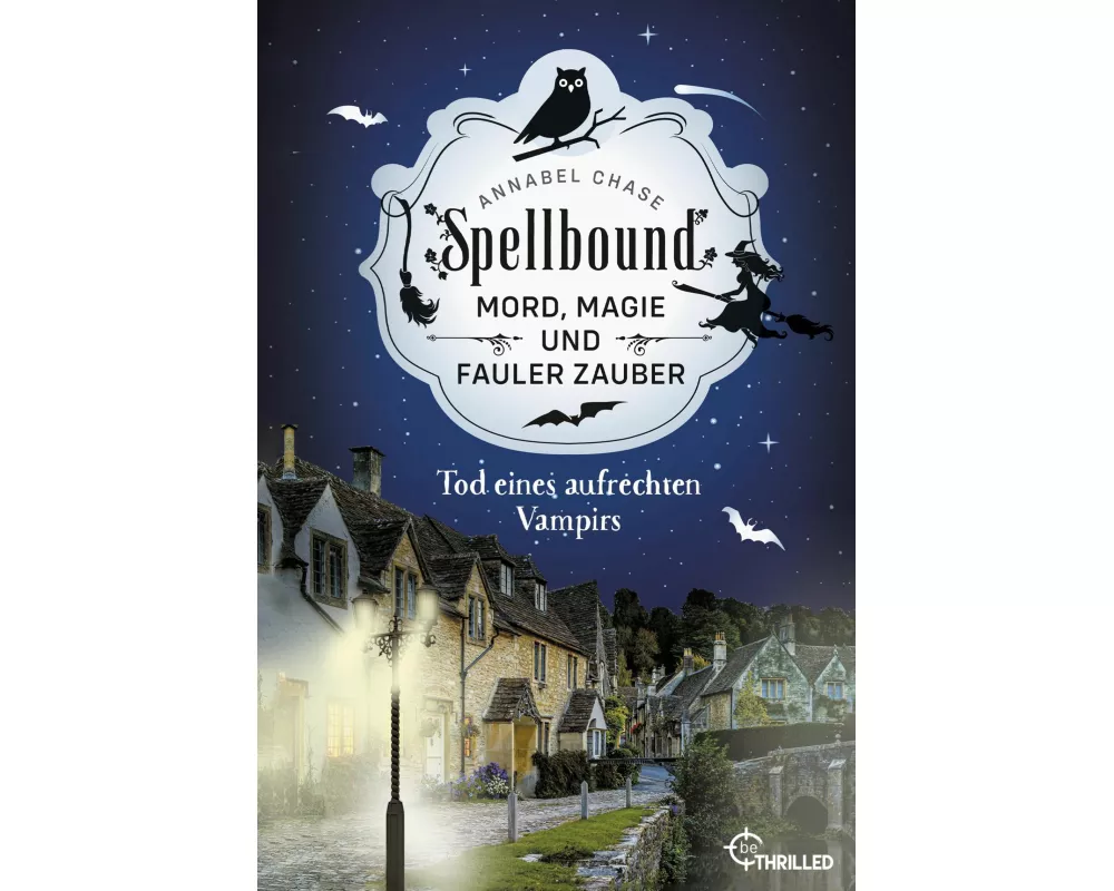 Spellbound - Tod eines aufrechten Vampirs