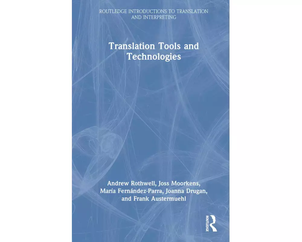 Translation Tools and Technologies