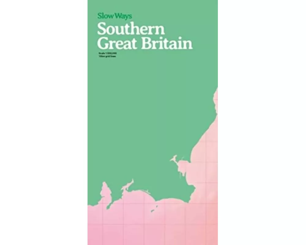Slow Ways Southern Britain