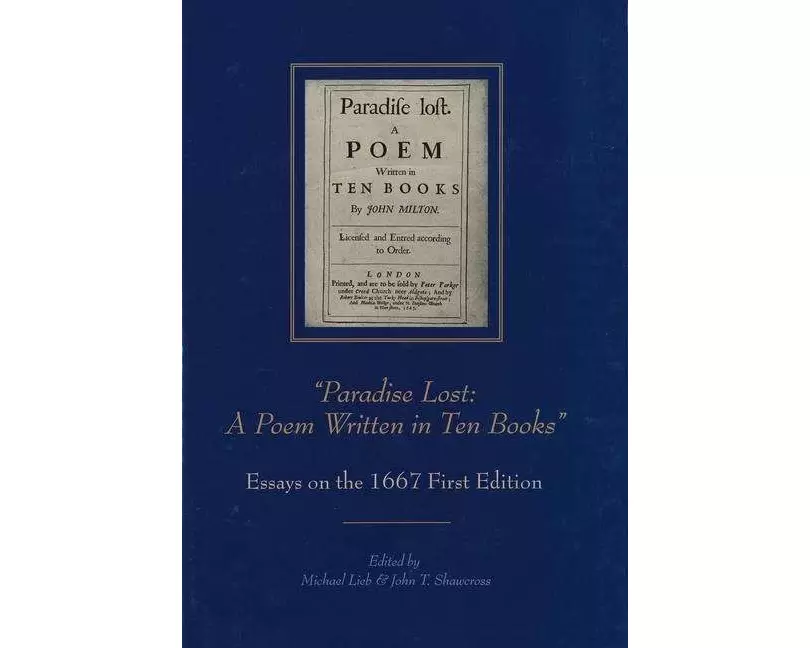 “Paradise Lost: A Poem Written in Ten Books”