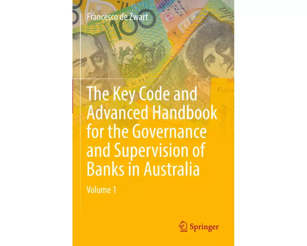 The Key Code and Advanced Handbook for the Governance and Supervision of Banks in Australia