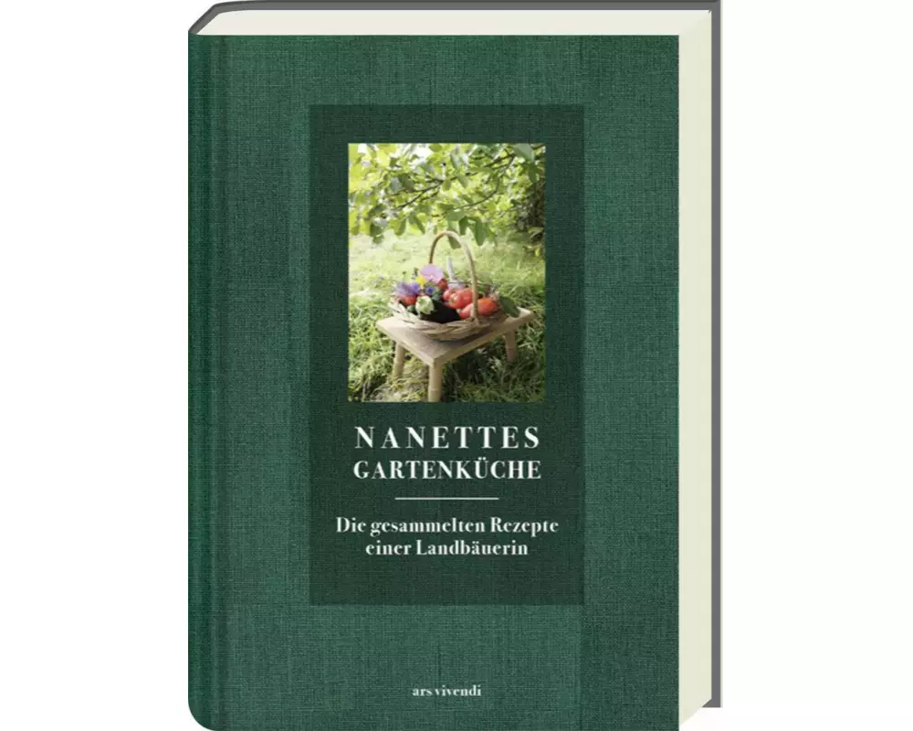 Nanettes Gartenküche - ausgezeichnet mit dem GAD Silber 2023 - Deutscher Kochbuchpreis 2023 Gold und Bronze