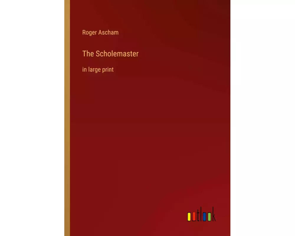 The Scholemaster