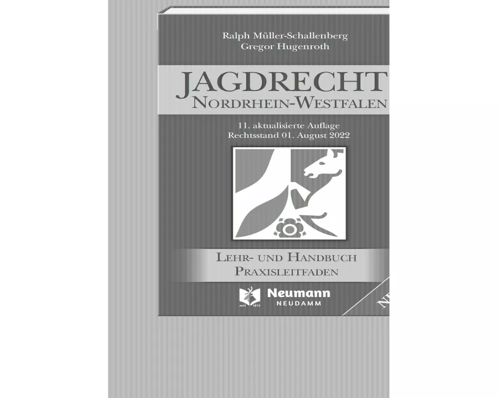 Jagdrecht Nordrhein-Westfalen