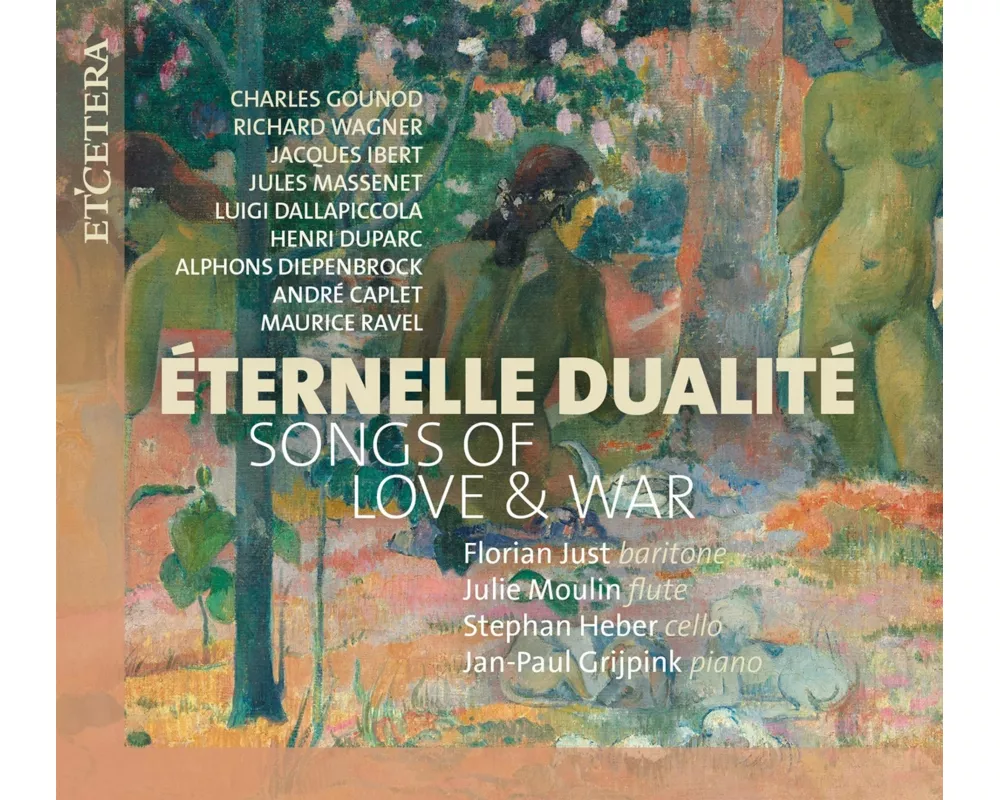 Eternelle Dualite: Songs of Love and War