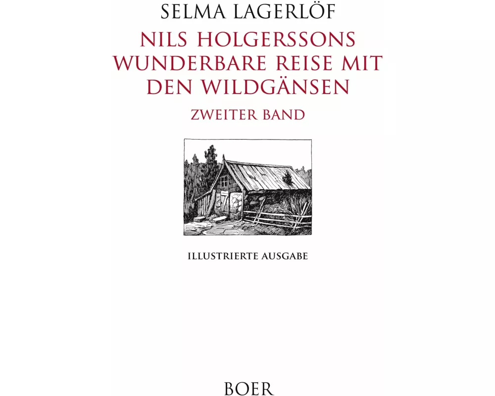 Nils Holgerssons wunderbare Reise mit den Wildgänsen Band 2