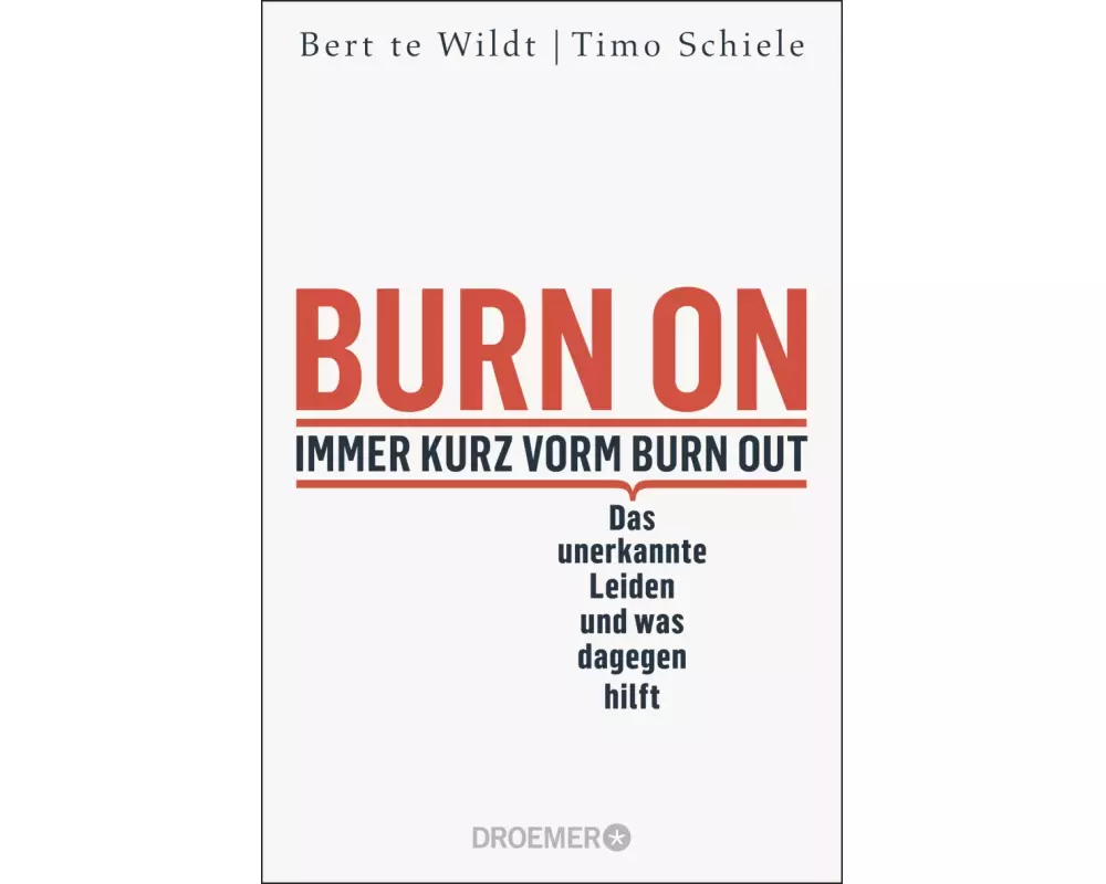 Burn On: Immer kurz vorm Burn Out