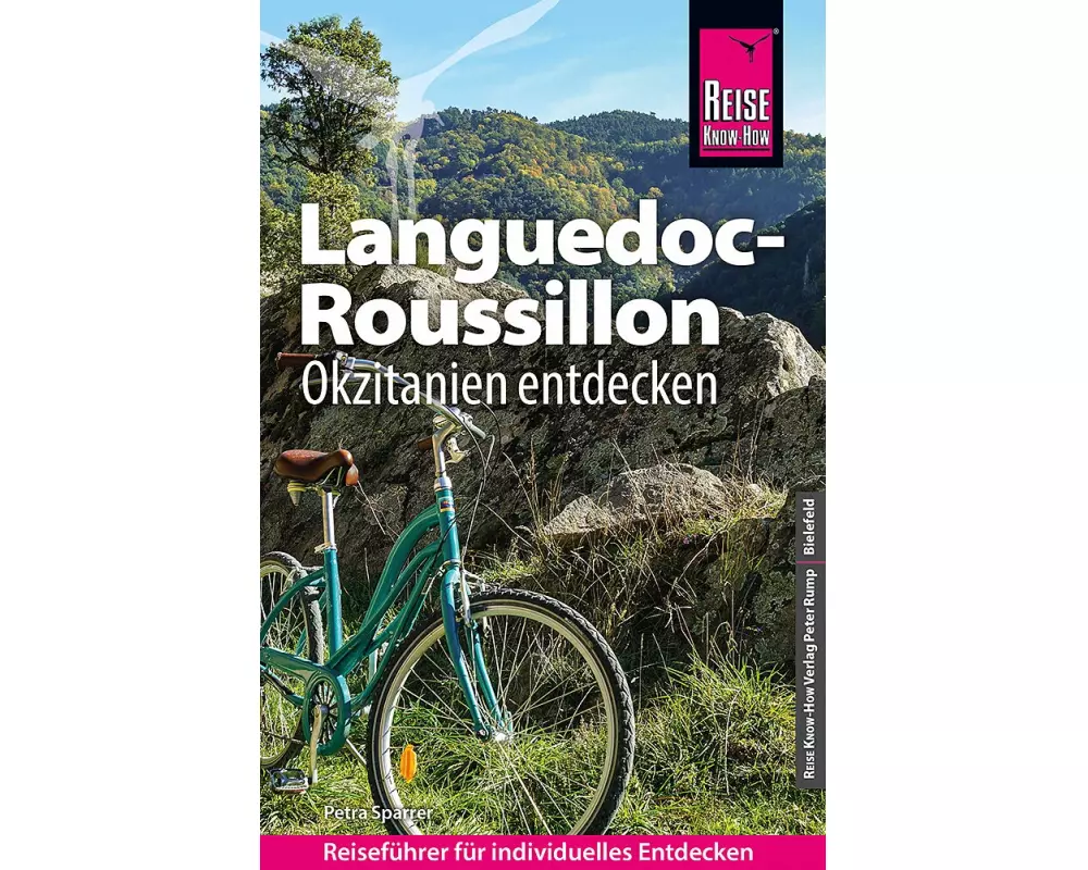 Reise Know-How Reiseführer Languedoc-Roussillon Okzitanien entdecken