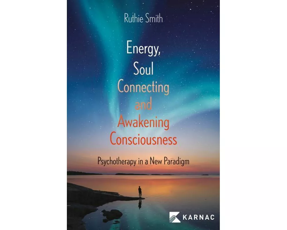 Energy, Soul-Connecting and Awakening Consciousness