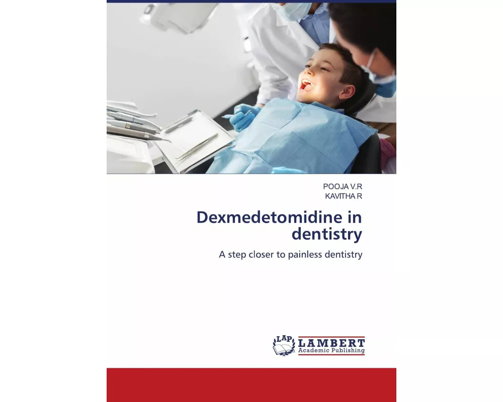 Dexmedetomidine in dentistry