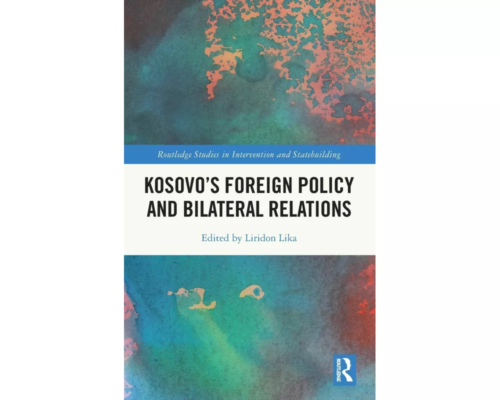 Kosovo's Foreign Policy and Bilateral Relations
