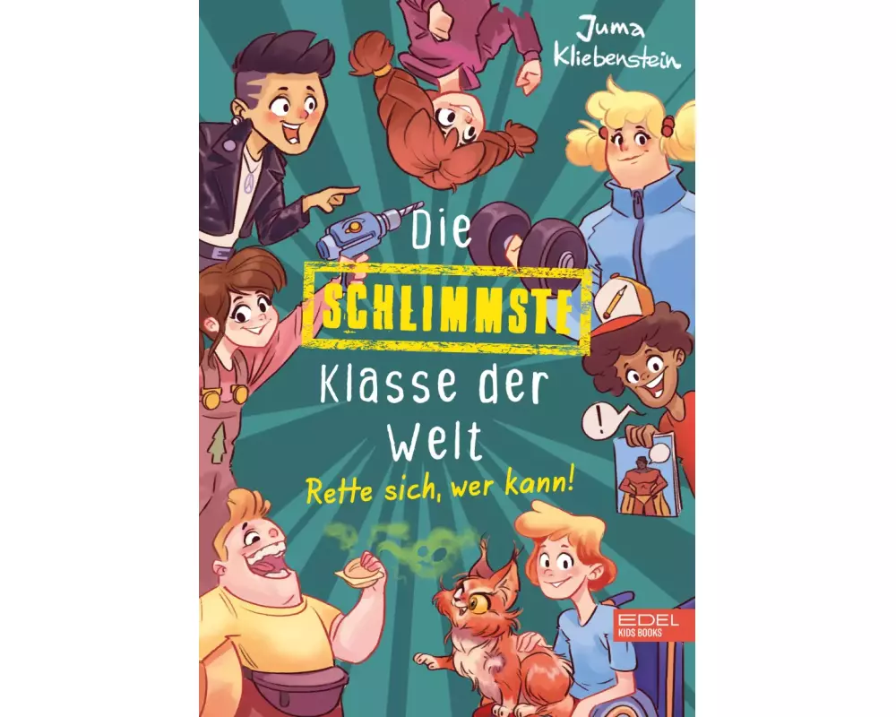 Die schlimmste Klasse der Welt (Band 2) – Rette sich, wer kann!
