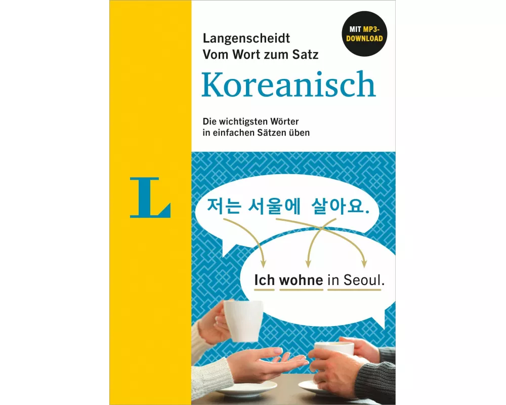 Langenscheidt Vom Wort zum Satz Koreanisch